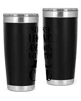 Sorry I Have Plans Style 105#- cat- Tumbler