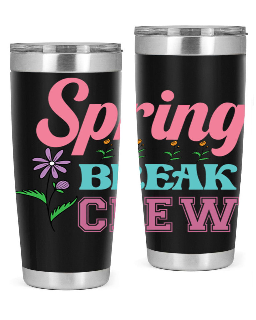 Spring Break Crew  484#- spring- Tumbler