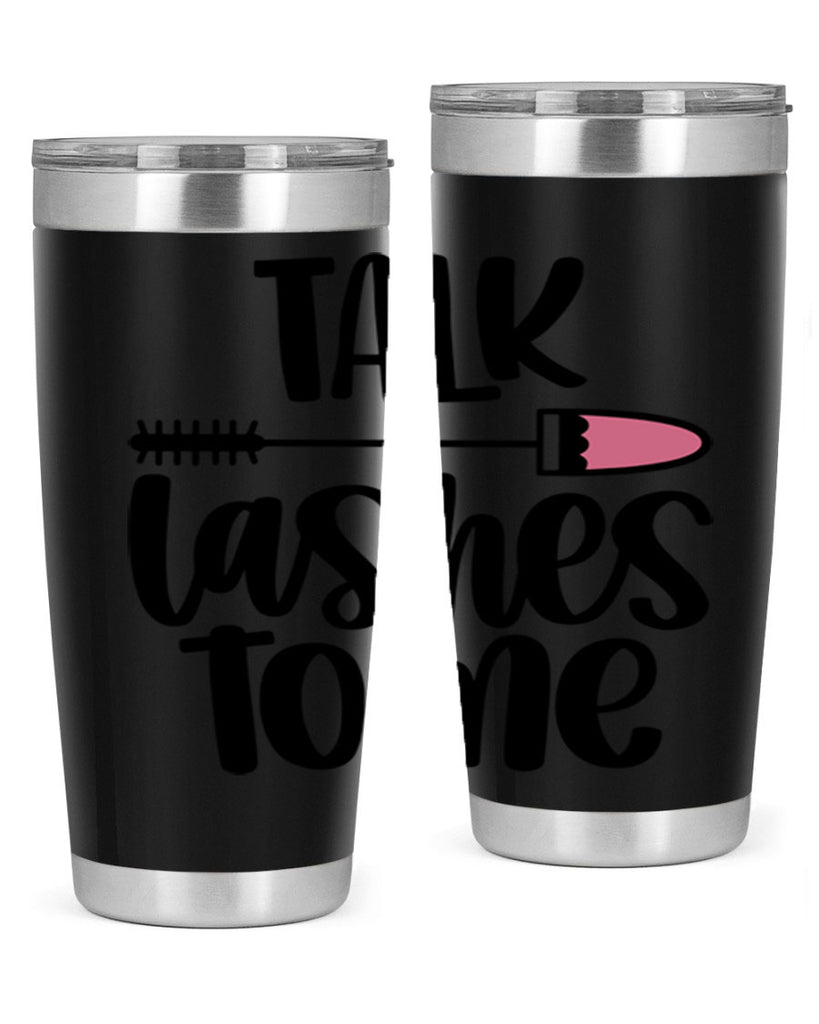 Talk Lashes To Me Style 16#- make up- Tumbler