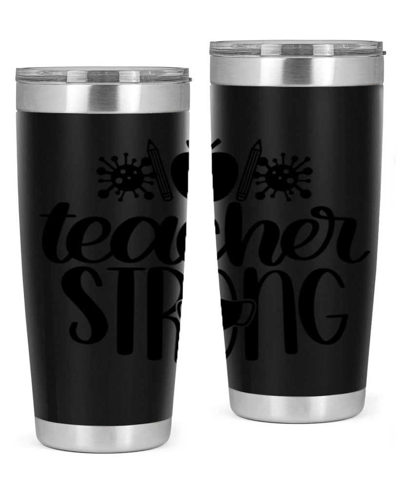 Teacher Strong Style 47#- teacher- tumbler