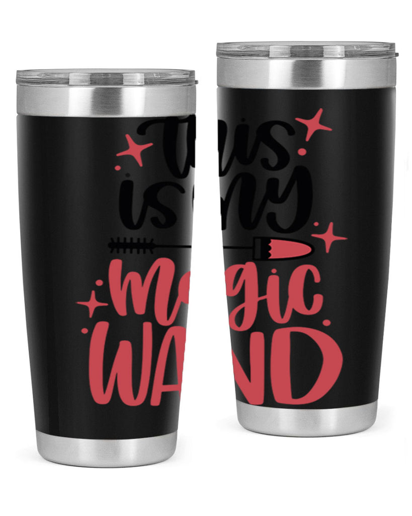 This Is My Magic Wand Style 12#- make up- Tumbler