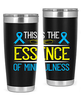 This is the essence of mindfulness Style 13#- self awareness- Tumbler