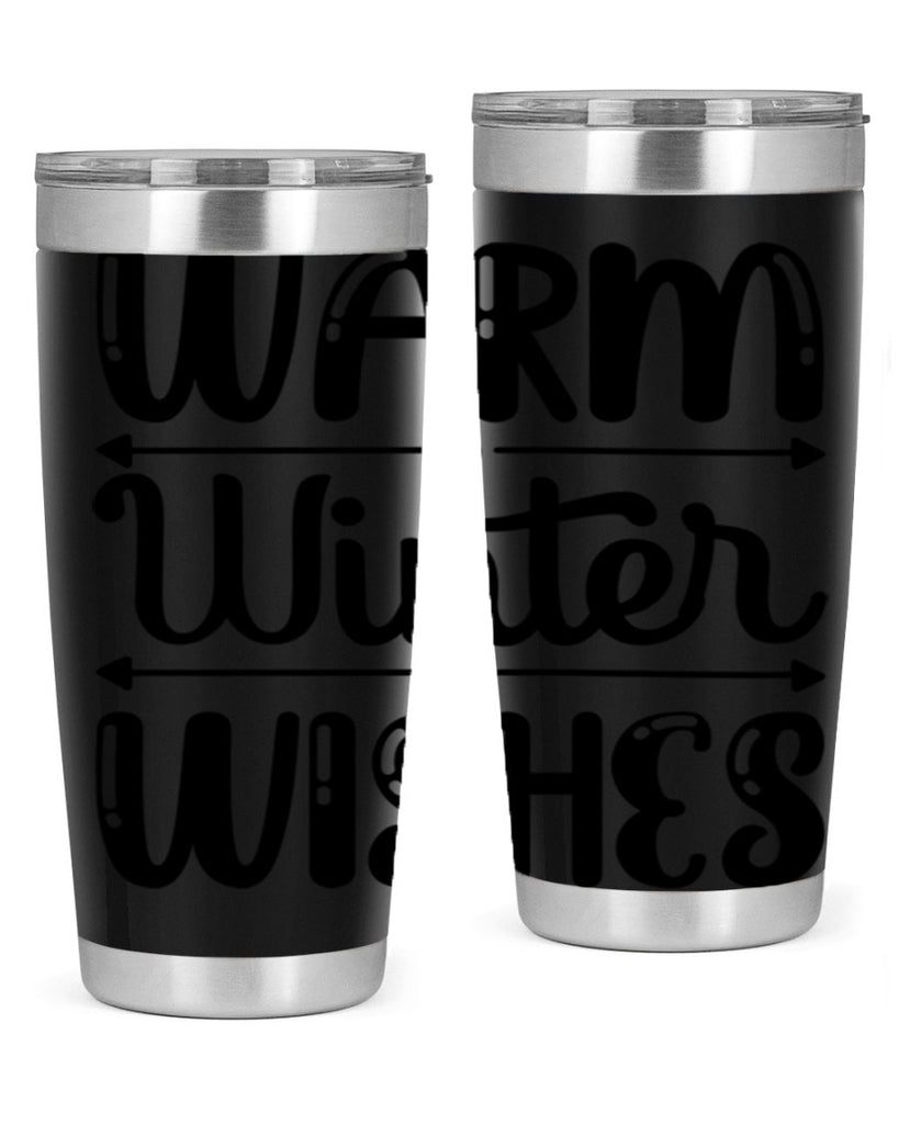 Warm Winter Wishes 463#- winter- Tumbler