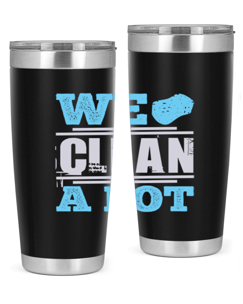 We clean a lot Style 11#- cleaner- tumbler