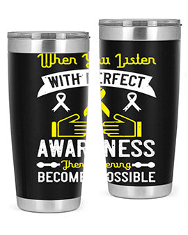 When you listen with perfect awareness then listening becomes possible Style 7#- self awareness- Tumbler