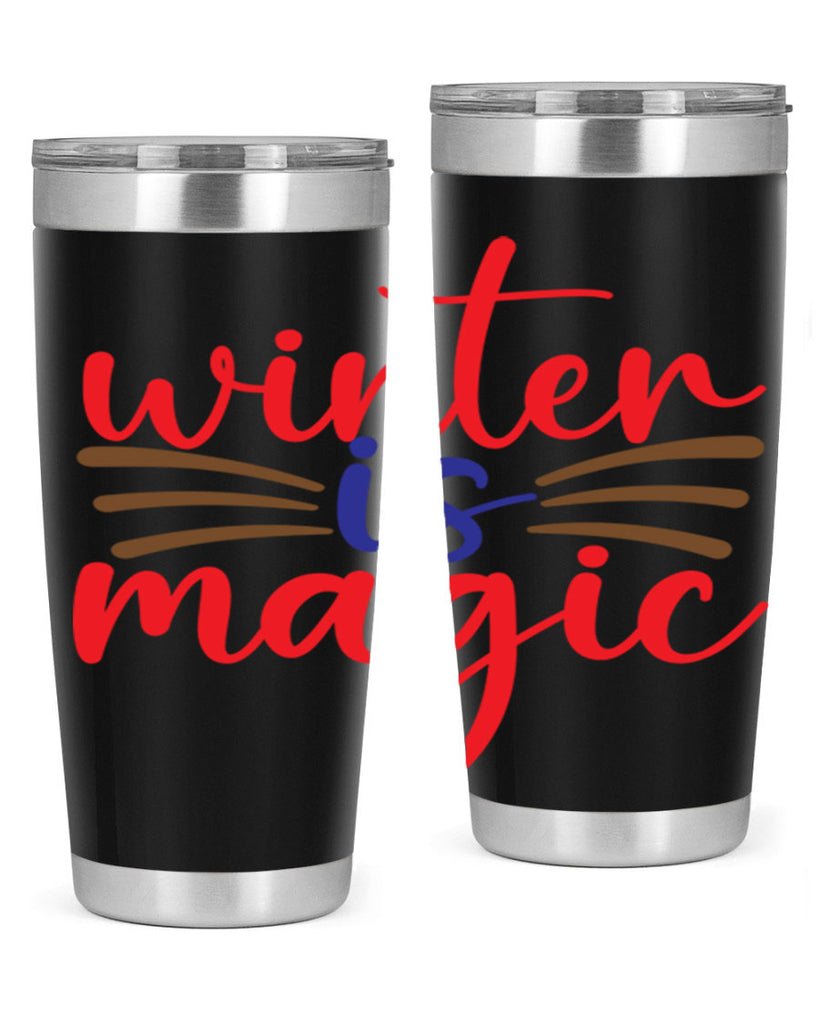 Winter is Magic 557#- winter- Tumbler