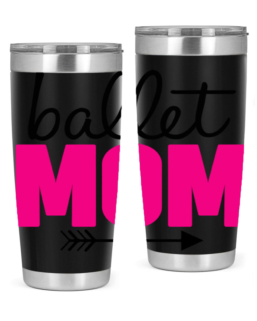 ballet mom 11#- ballet- Tumbler