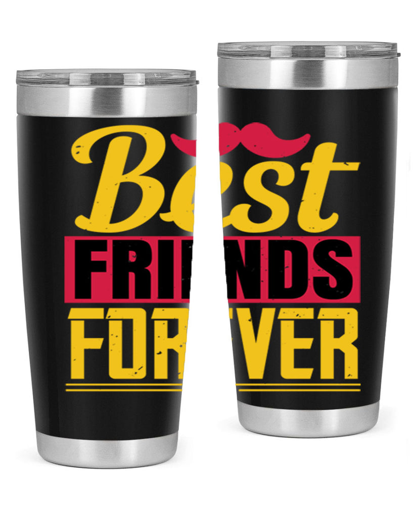 best friends forever 133#- fathers day- Tumbler