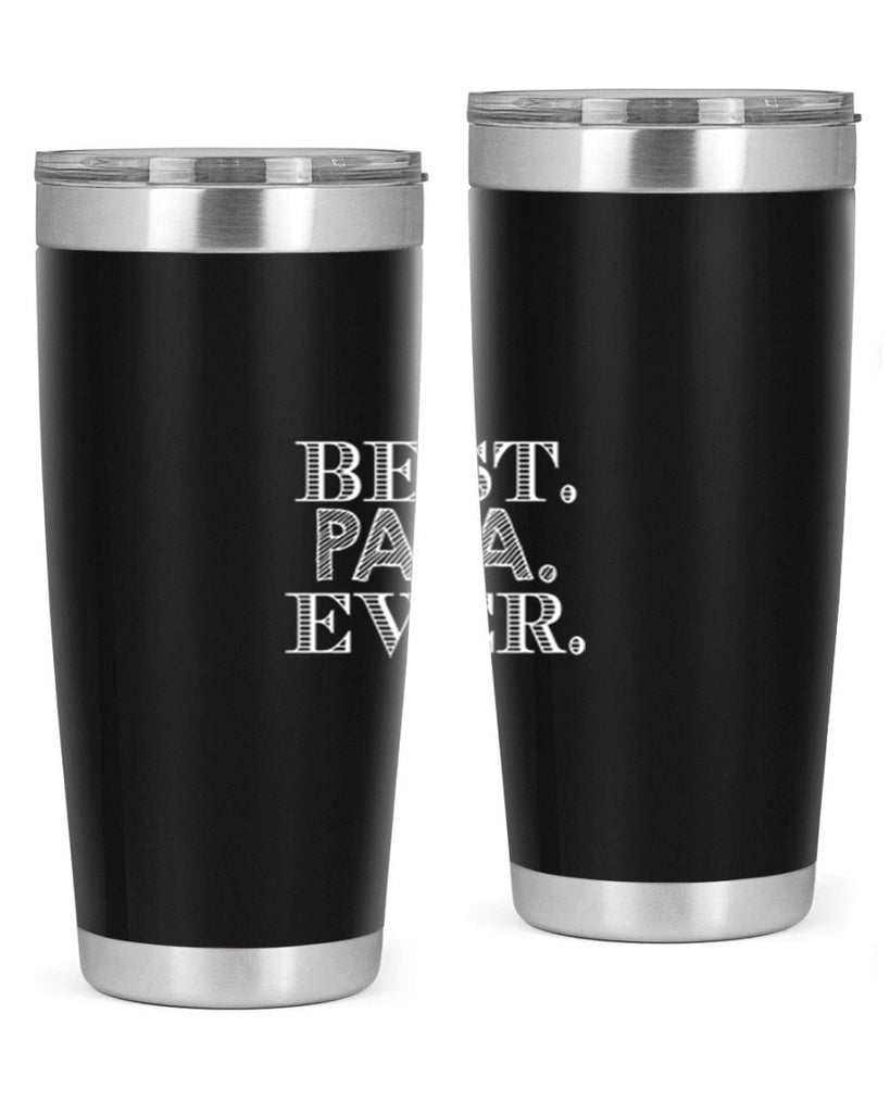 best papa ever 93#- grandpa - papa- Tumbler
