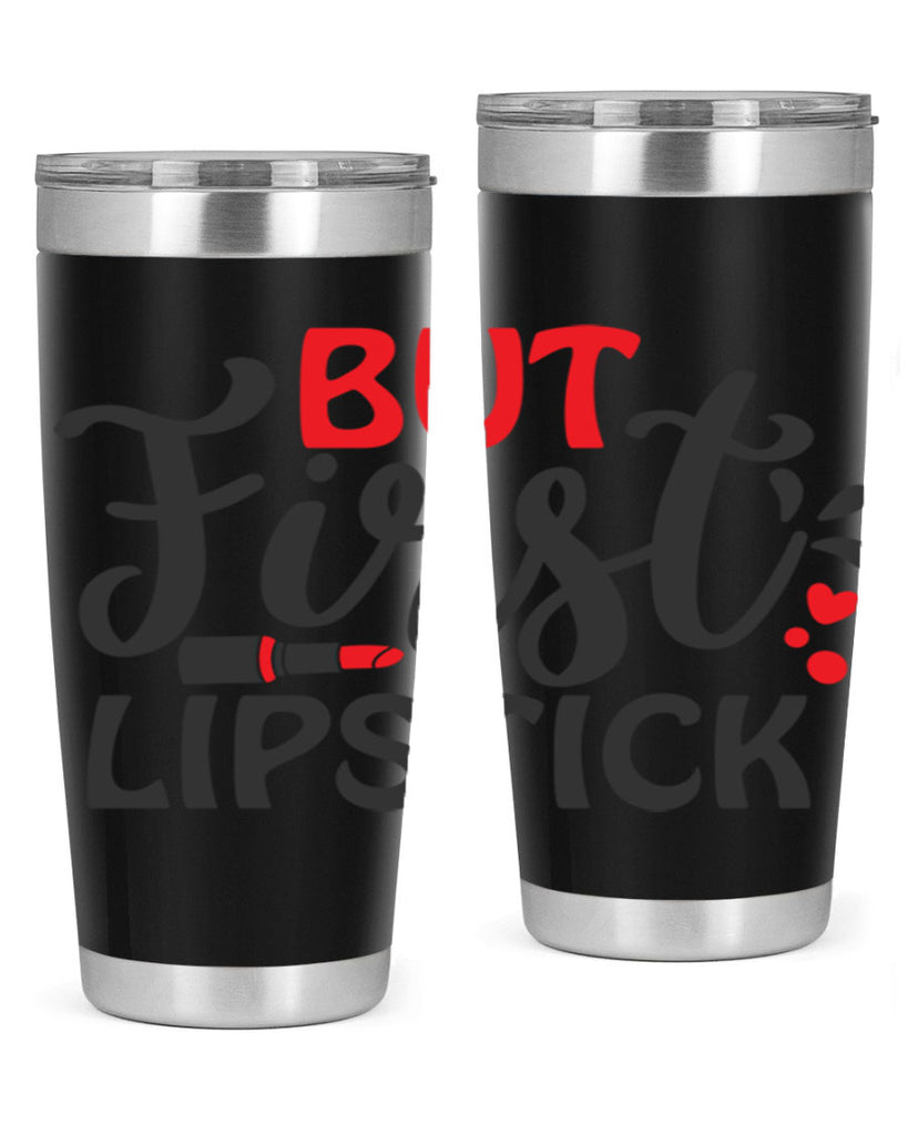 but first lipstick Style 160#- make up- Tumbler