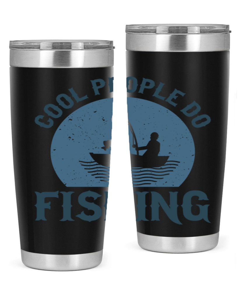 cool people do fishing 170#- fishing- Tumbler