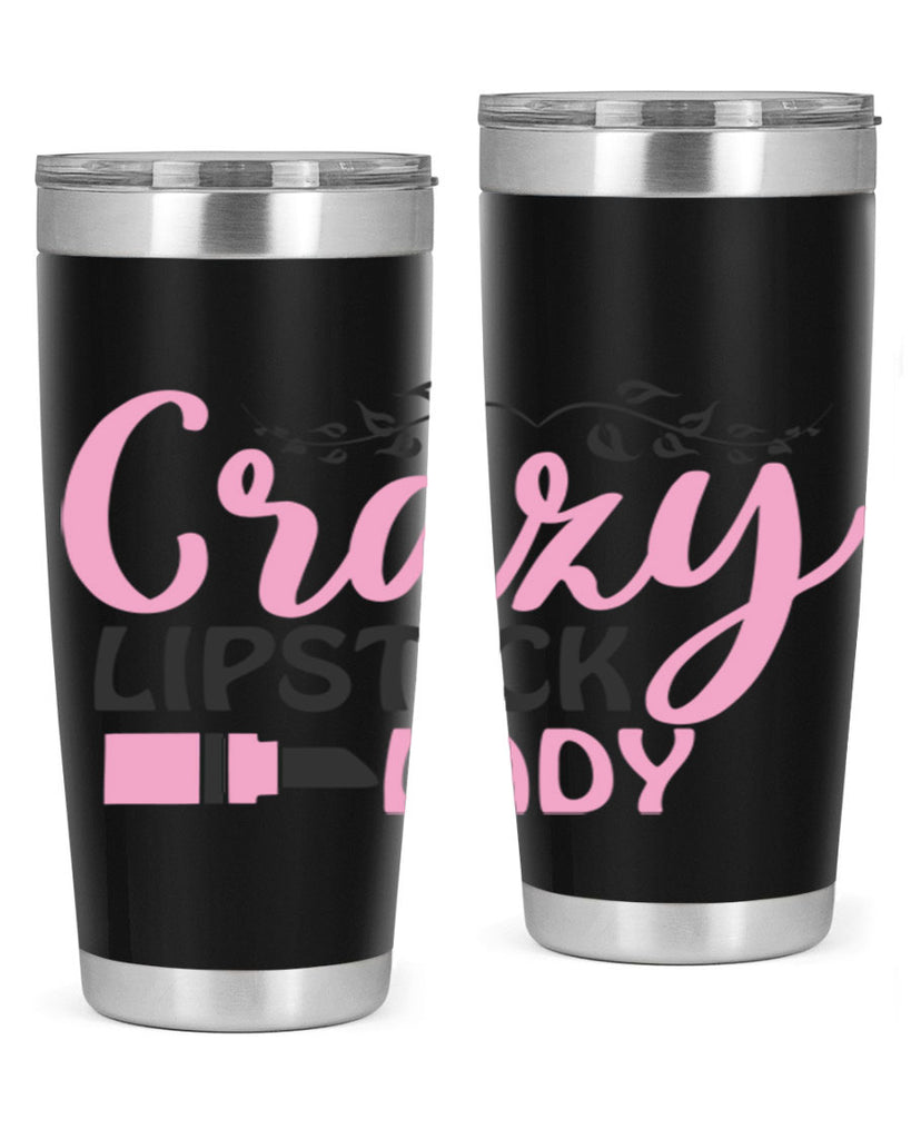 crazy lipstick lady Style 159#- make up- Tumbler