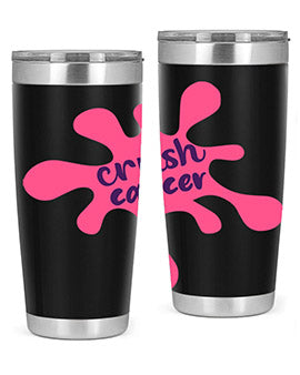 crush cancer Style 18#- breast cancer- Tumbler