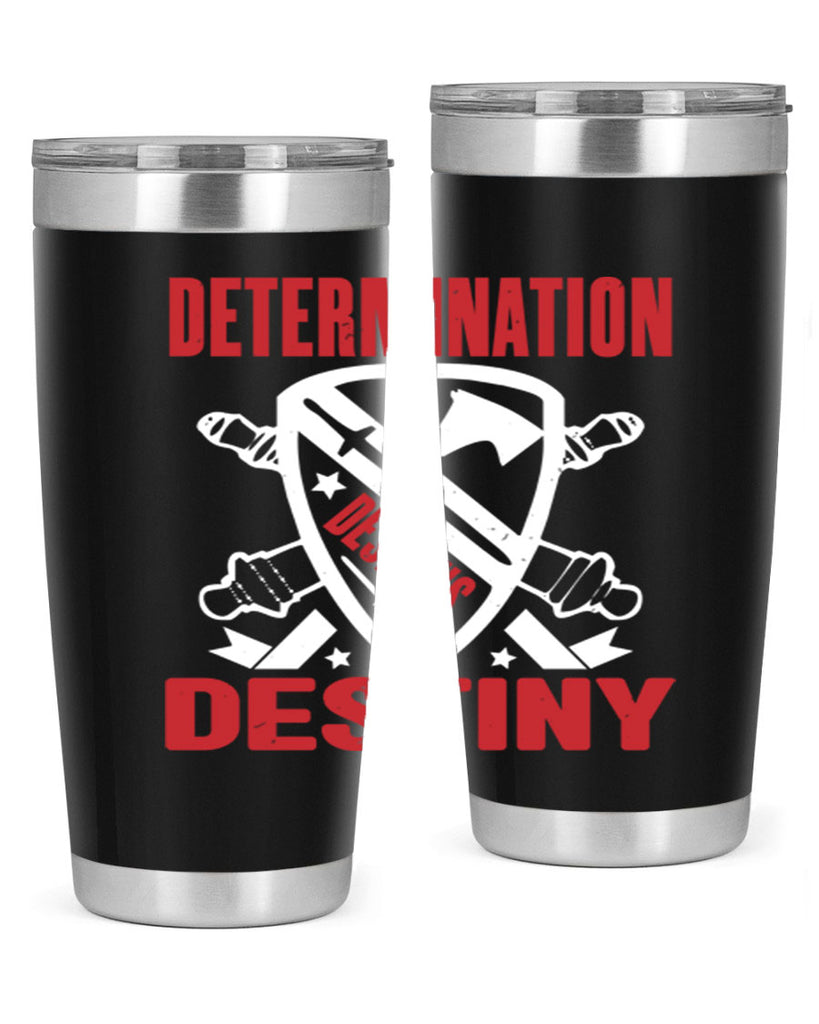 determination is destiny Style 29#- Fourt Of July- Tumbler
