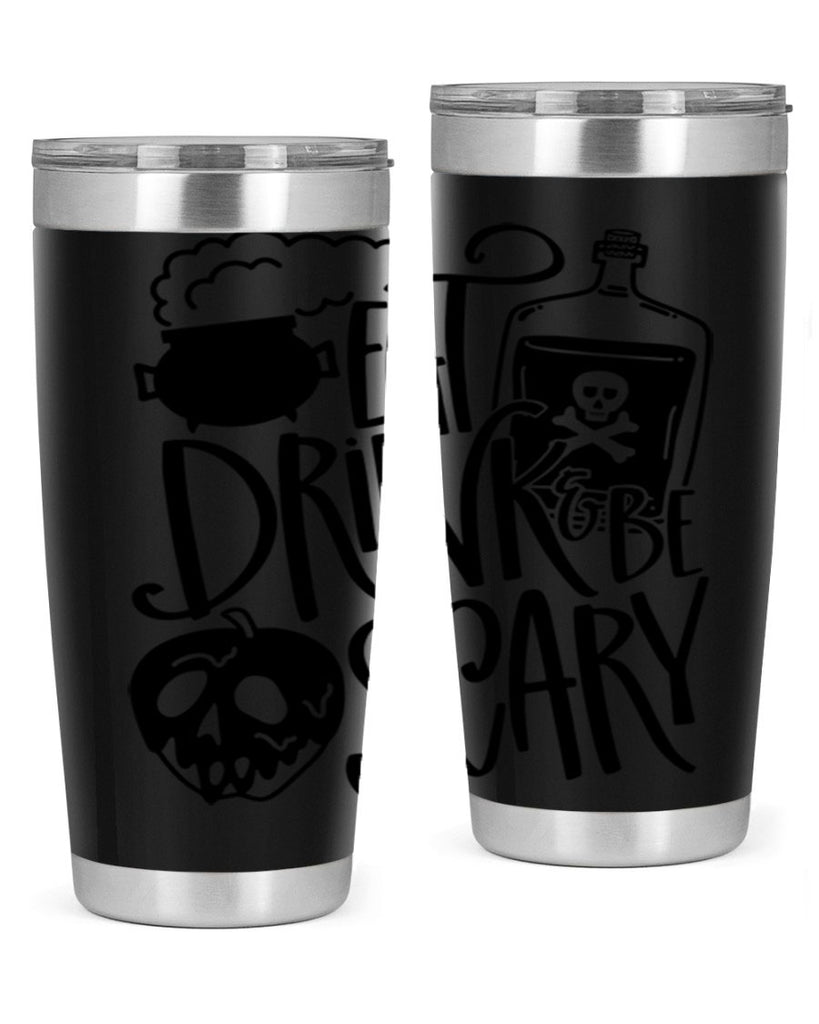 eat drink be scary 78#- halloween- Tumbler
