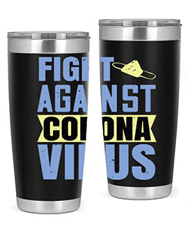 fight against corona virus Style 42#- corona virus- Tumbler