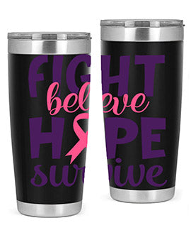 fight believe hope survive Style 13#- breast cancer- Tumbler