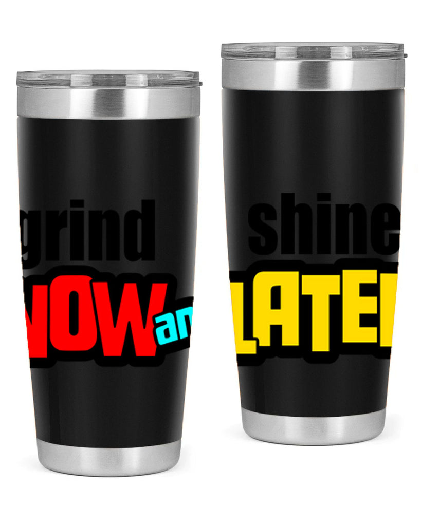 grind now and shine later 142#- black words phrases- Cotton Tank
