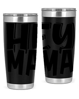 hey mama Style 17#- autism- Tumbler