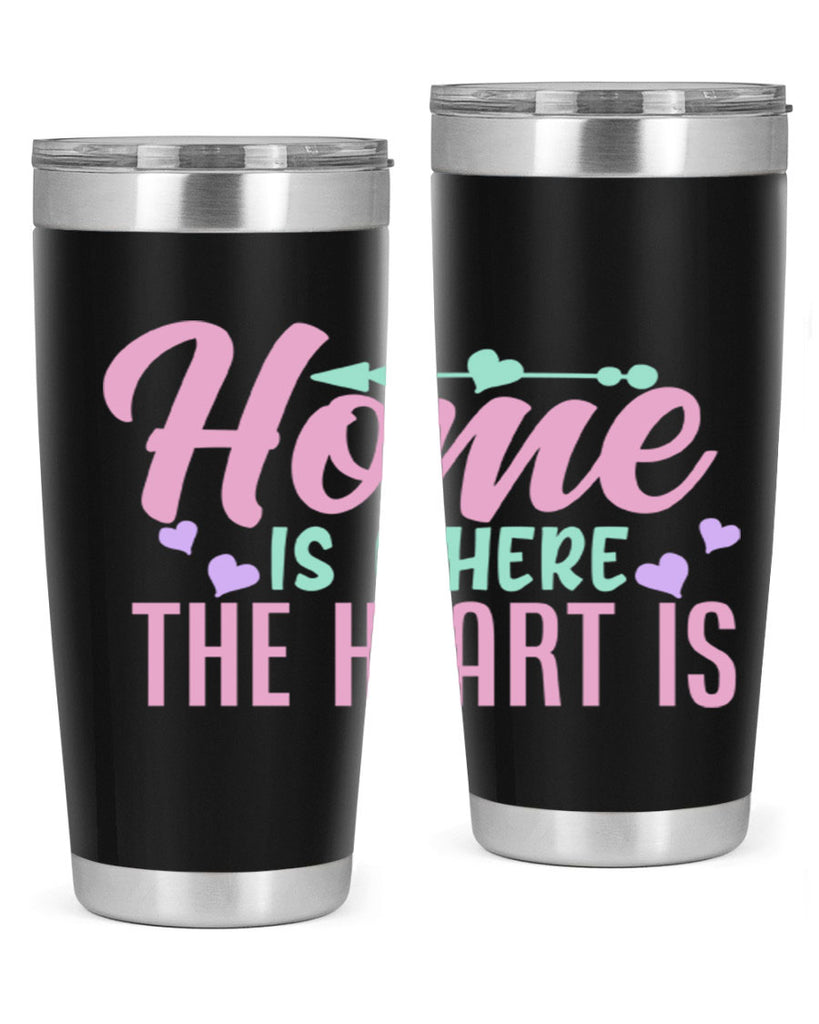 home is where the heart is 39#- home- Tumbler