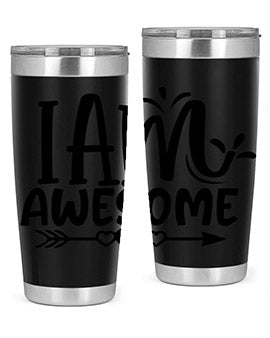 i am awesome Style 19#- autism- Tumbler