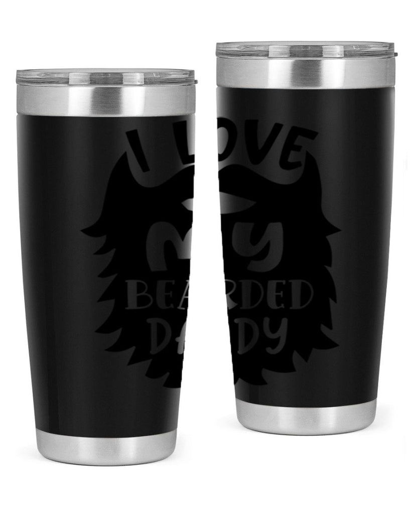 i love my bearded daddy Style 248#- baby- tumbler