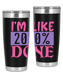 im like done Style 50#- corona virus- Tumbler