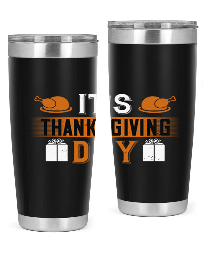 its thanksgiving day 26#- thanksgiving- Tumbler