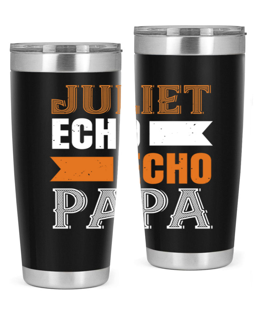 juliet echo echo papa 30#- grandpa - papa- Tumbler