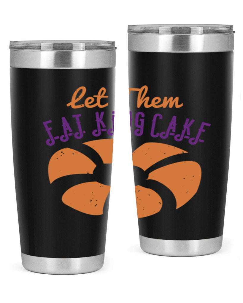 let them eat king cake 50#- mardi gras- Tumbler