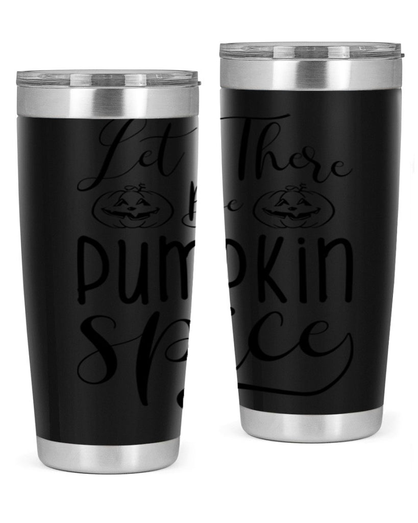 let there be pumpkin spice 400#- fall- Tumbler
