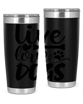 live love dogs Style 76#- dog- Tumbler