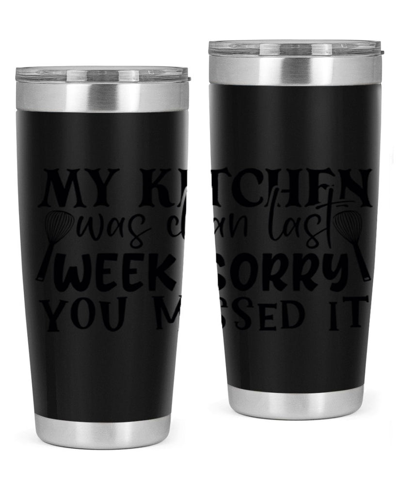 my kitchen was clean last week sorry you missed it 84#- kitchen- Tumbler