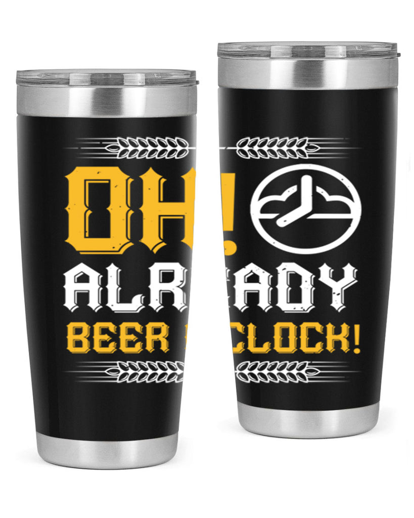 oh already beer oclock 54#- beer- Tumbler