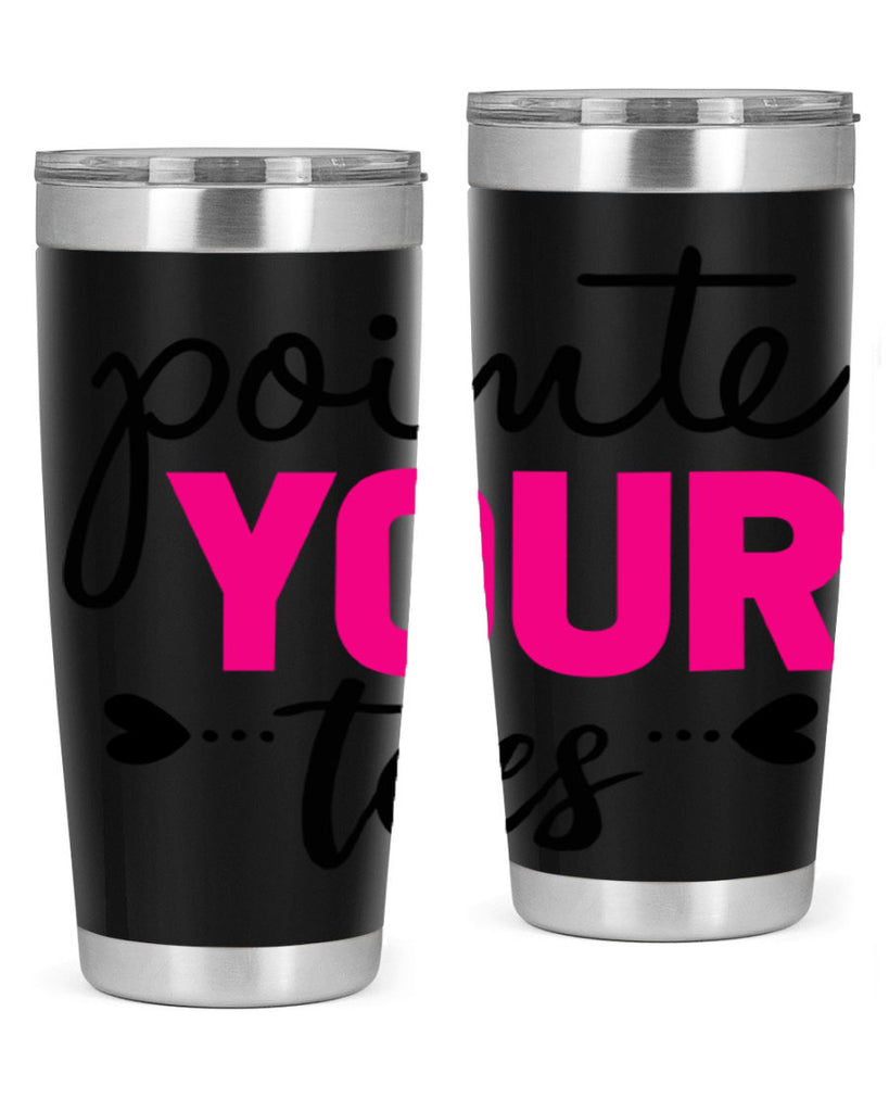 pointe your toes 71#- ballet- Tumbler