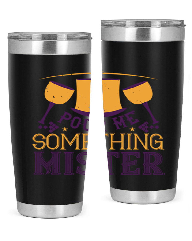 pour me something mister 38#- mardi gras- Tumbler