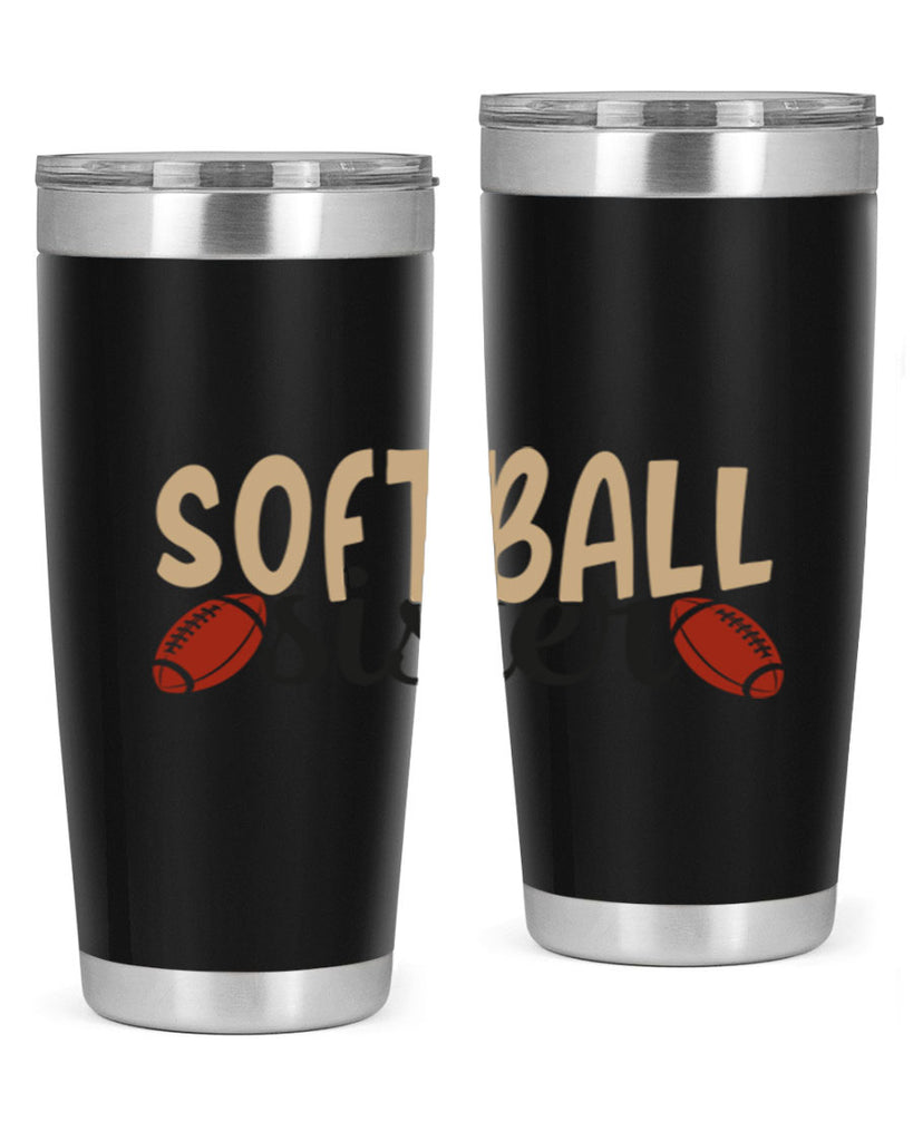 softball sister 2272#- softball- Tumbler