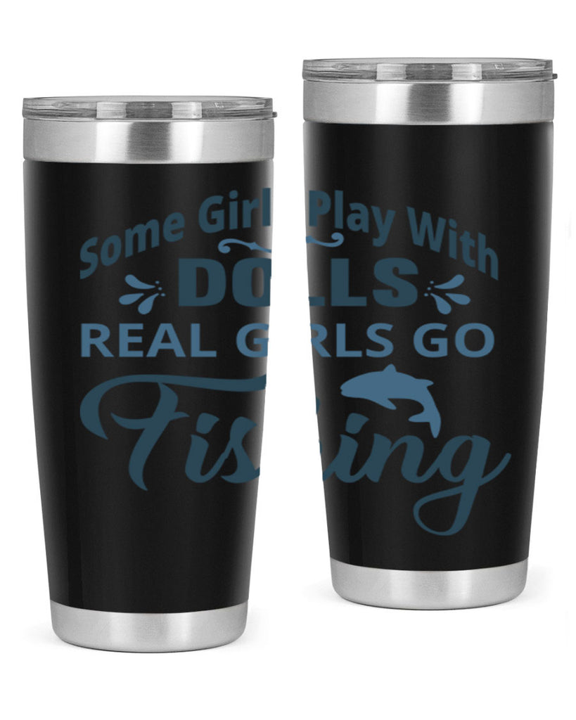 some girl play with dolls 38#- fishing- Tumbler