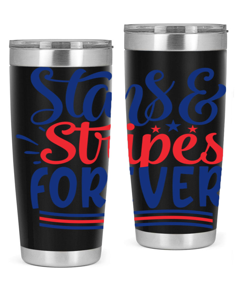 stars stripes forever Style 74#- Fourt Of July- Tumbler