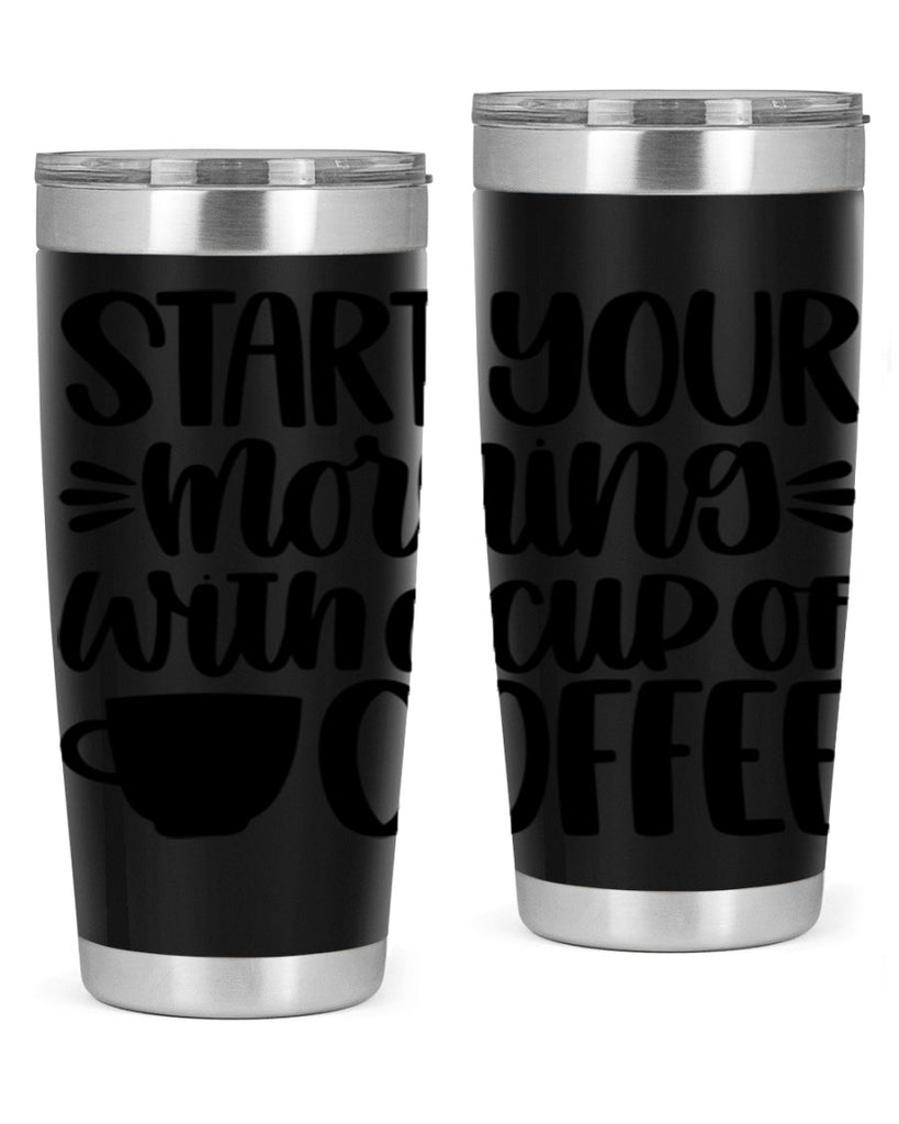 start your morning with 28#- coffee- Tumbler