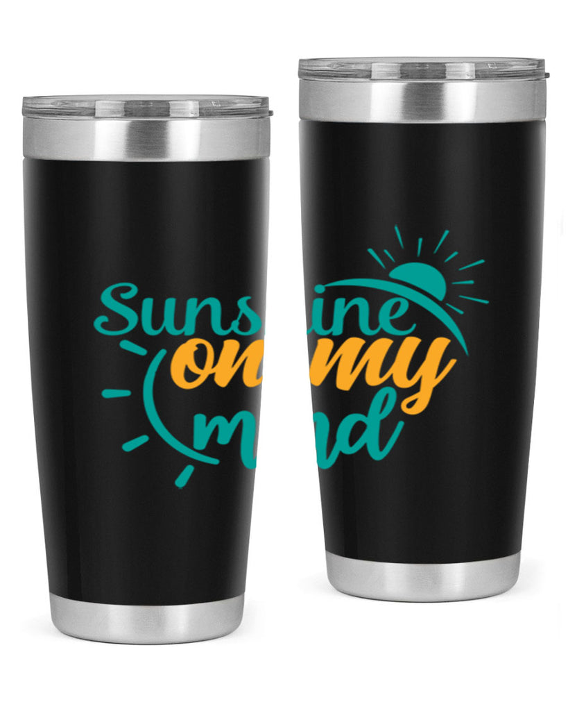 sunshine on my mind Style 72#- summer- Tumbler