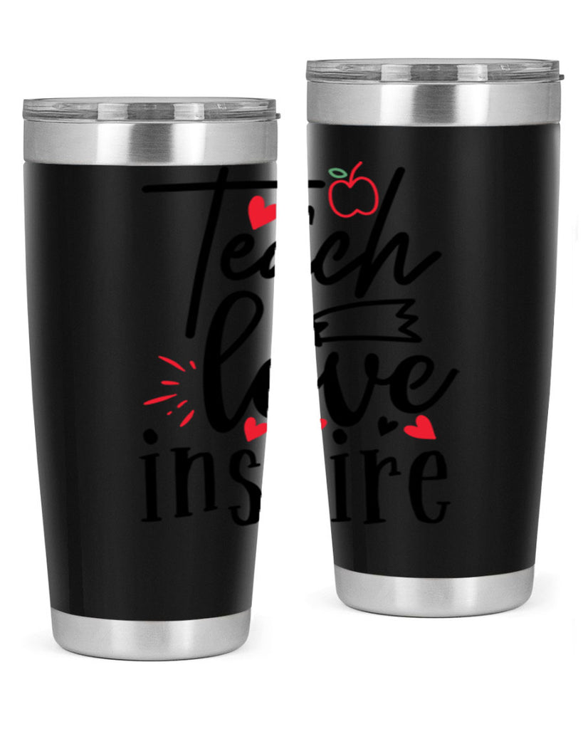 teach love inspire Style 148#- teacher- tumbler