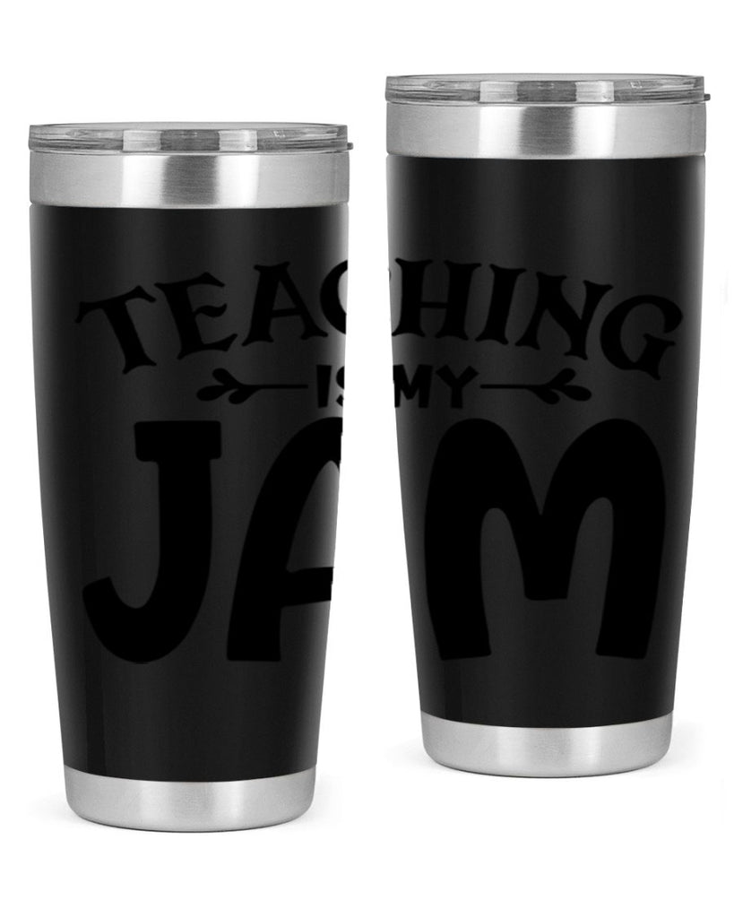 teaching is my jam Style 125#- teacher- tumbler