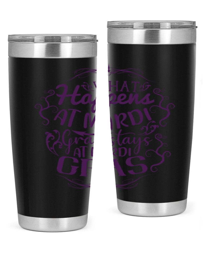 what happens at mardi gras stays at mardi gras 31#- mardi gras- Tumbler