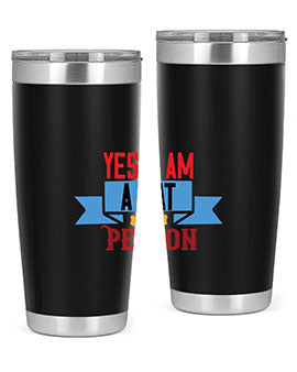 yes i am acat person Style 123#- cat- Tumbler