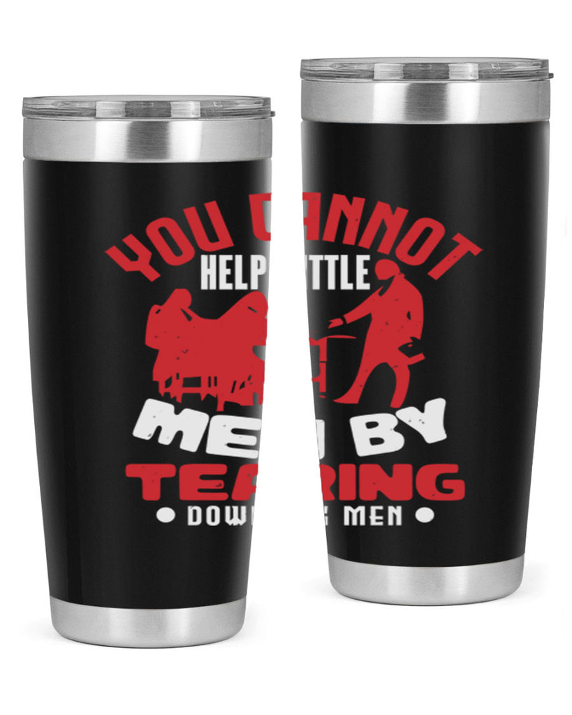 you cannot help little men Style 72#- Fourt Of July- Tumbler