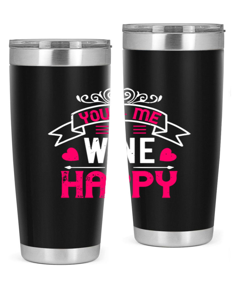 you me wine happy 1#- valentines day- Tumbler