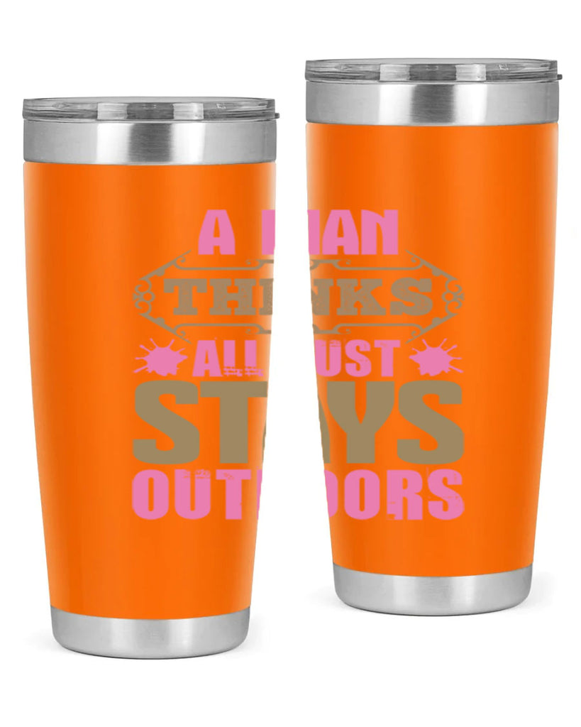 A man thinks all dust stays outdoors Style 6#- cleaner- tumbler