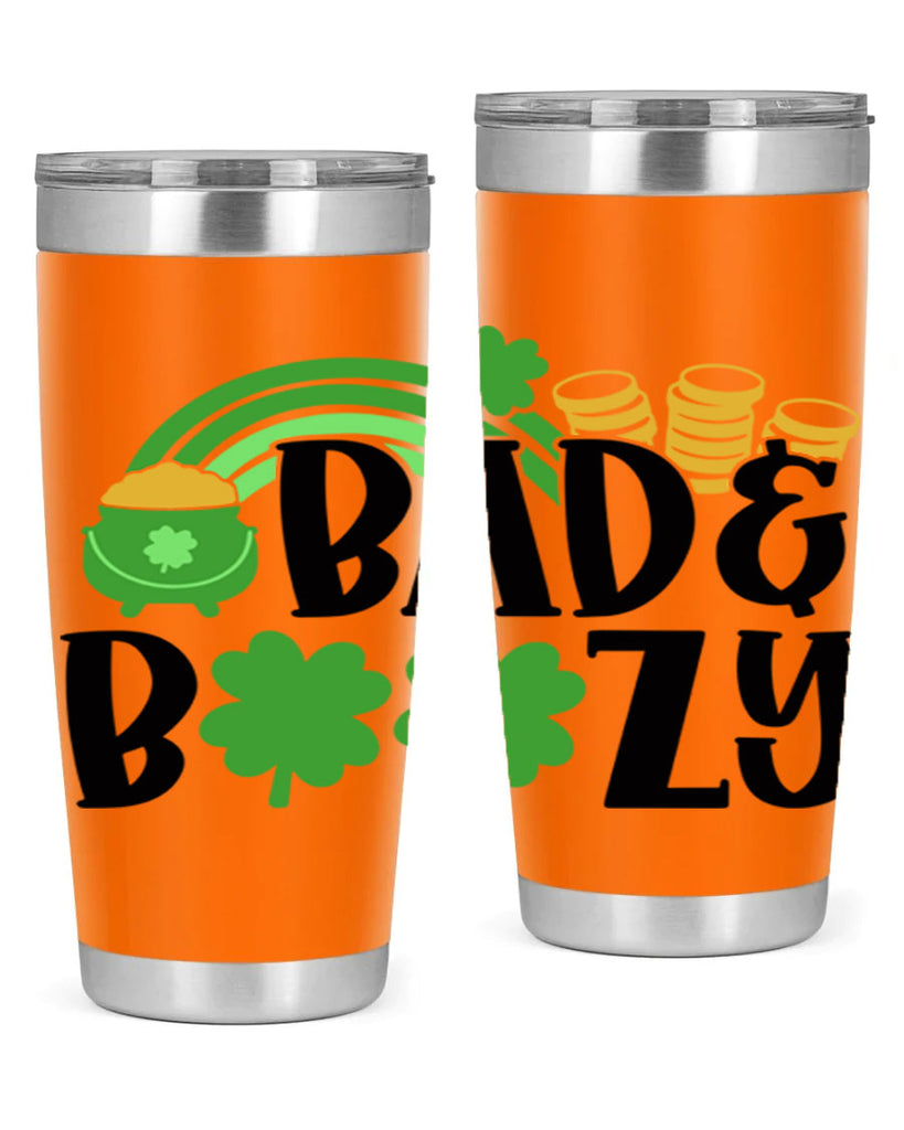Bad Boozy Style 105#- St Patricks Day- Tumbler