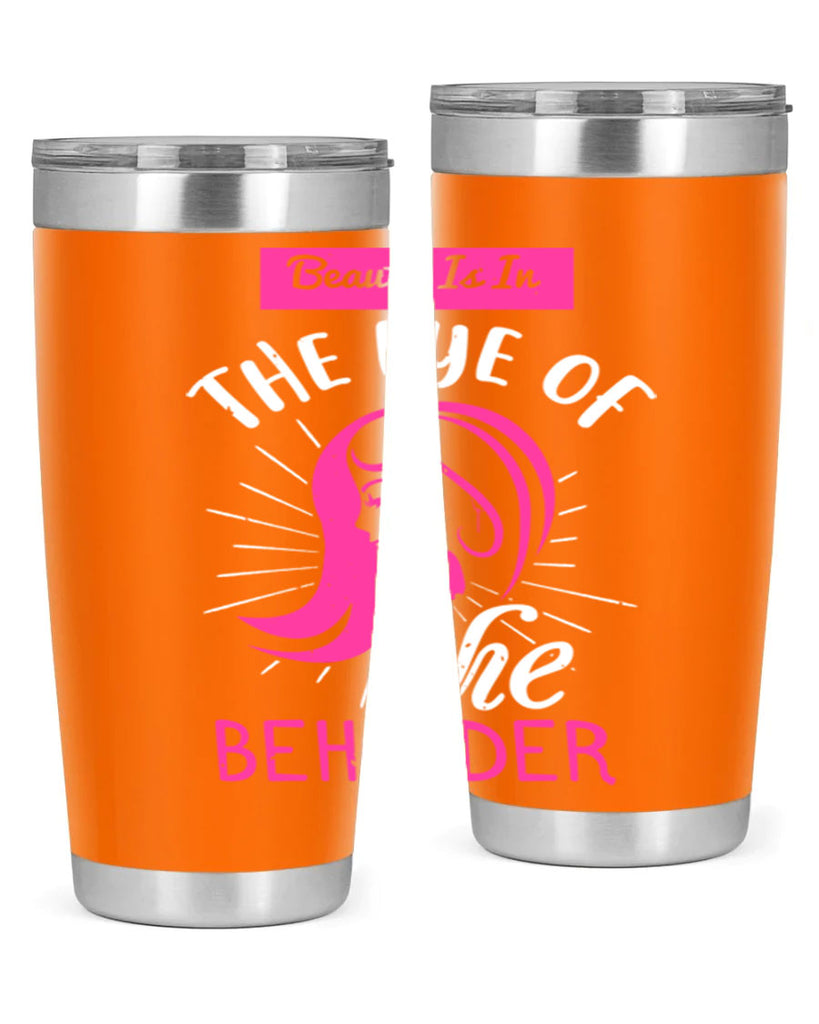 Beauty is in the eye of the beholder Style 169#- make up- Tumbler